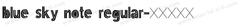 blue sky note regular字体转换